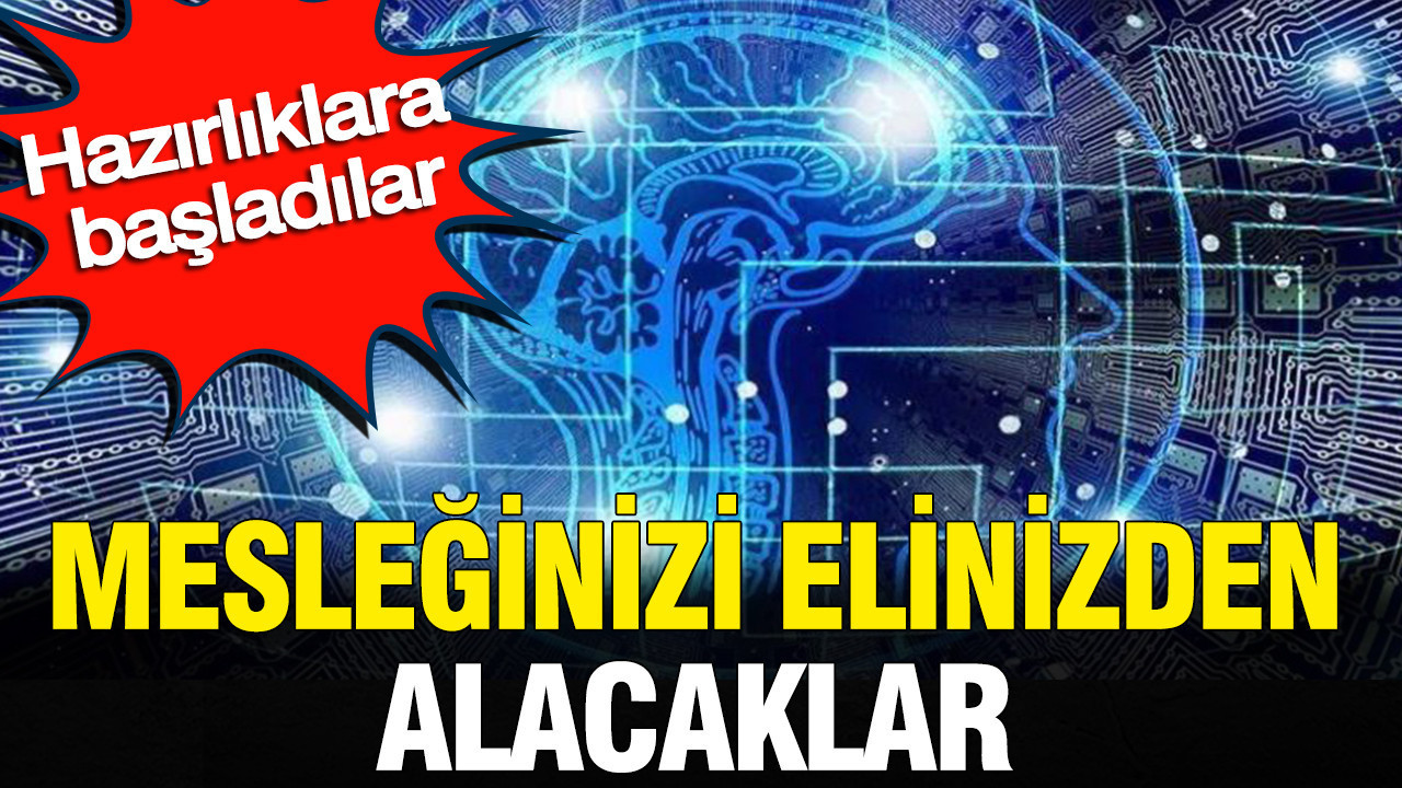 Mesleginizi elinizden alacaklar hazirliklara basladilar jprXxHan
